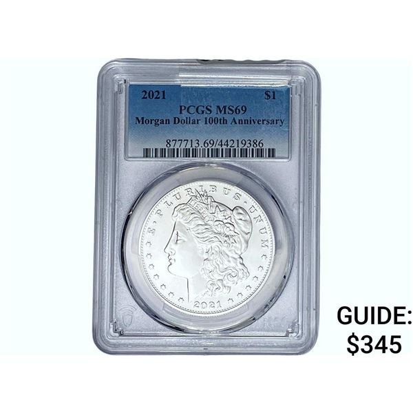 2021 Morgan Silver Dollar PCGS MS69 100th Anniv.