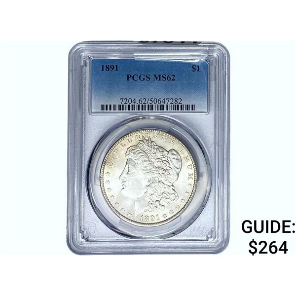 1891 Morgan Silver Dollar PCGS MS62