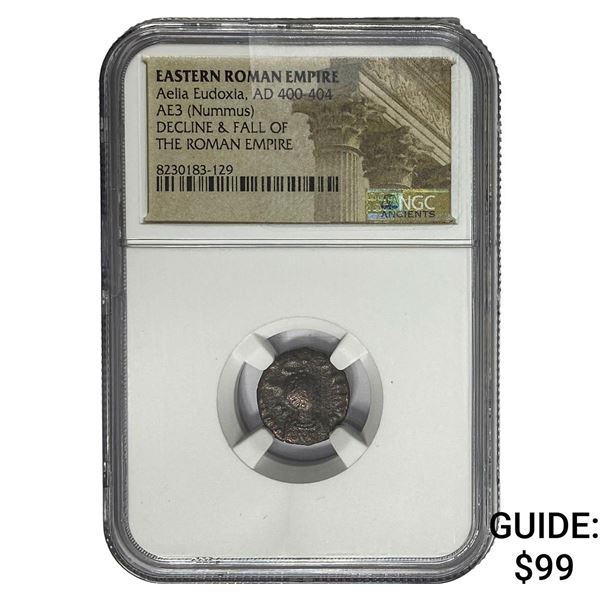 Eastern Roman Aelia Eudoxia AD 400-404 AE3 Nummus NGC
