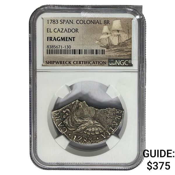 1783 Span. Colonial 8R El Cazador Fragmnet NGC