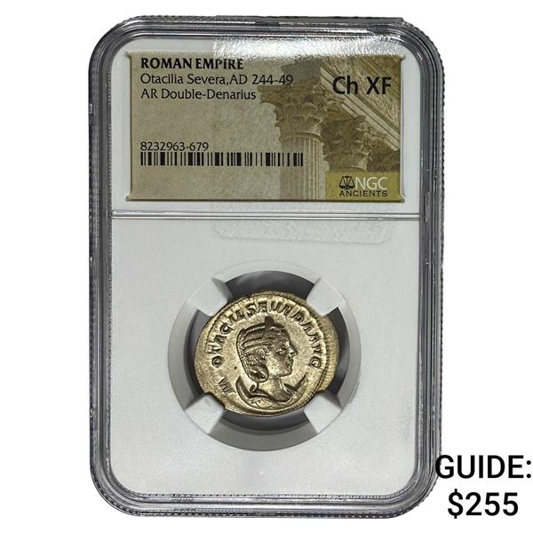 Roman Otacillia Severa AD 244-49 Silver Dbl-Denarius NGC CH XF