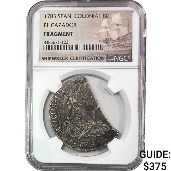 1783 Span. Volonial 8R El Cazador Fragment NGC