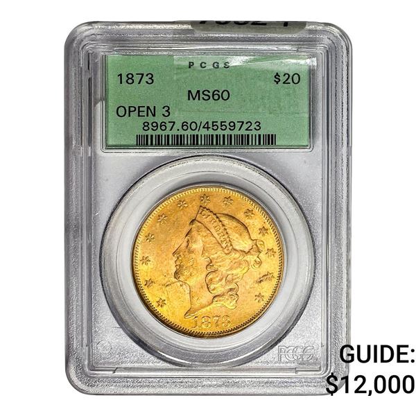 1873 $20 Gold Double Eagle PCGS MS60