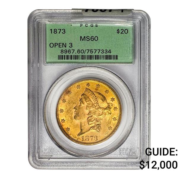 1873 $20 Gold Double Eagle PCGS MS60