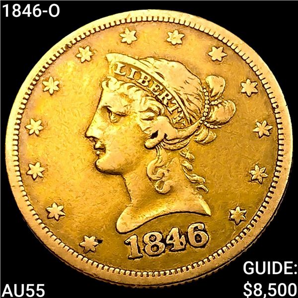 1846-O $10 Gold Eagle HIGH GRADE