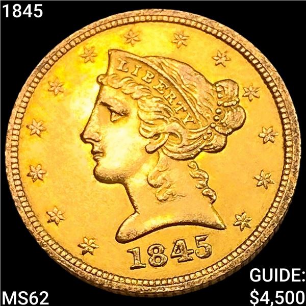 1845 $5 Gold Half Eagle UNCIRCULATED