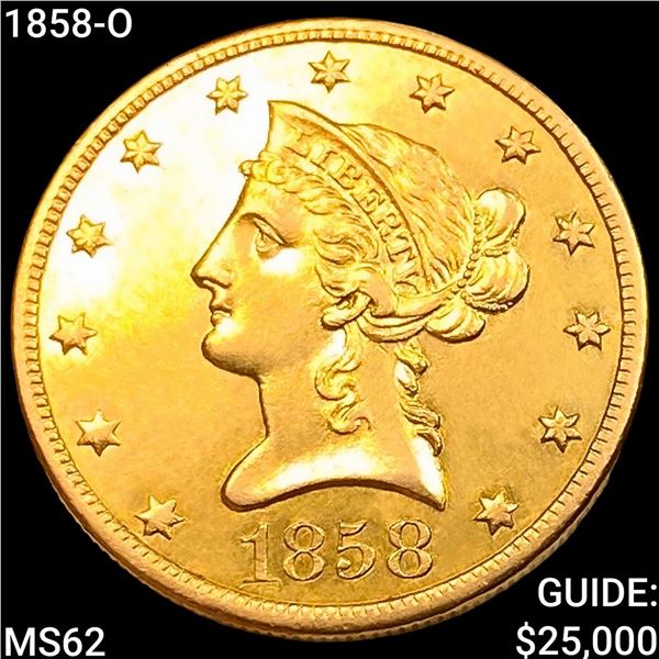 1858-O $10 Gold Eagle UNCIRCULATED