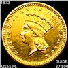 Image 1 : 1873 Rare Gold Dollar GEM BU PL