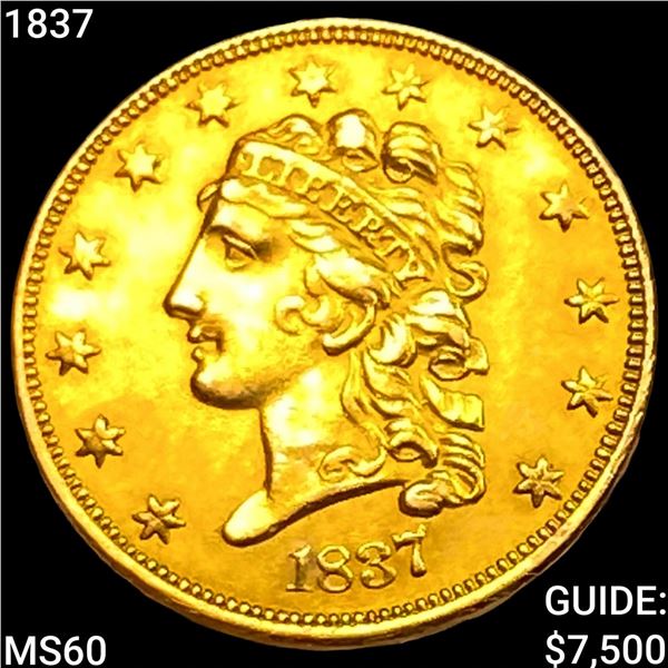1837 $2.50 Gold Quarter Eagle UNCIRCULATED