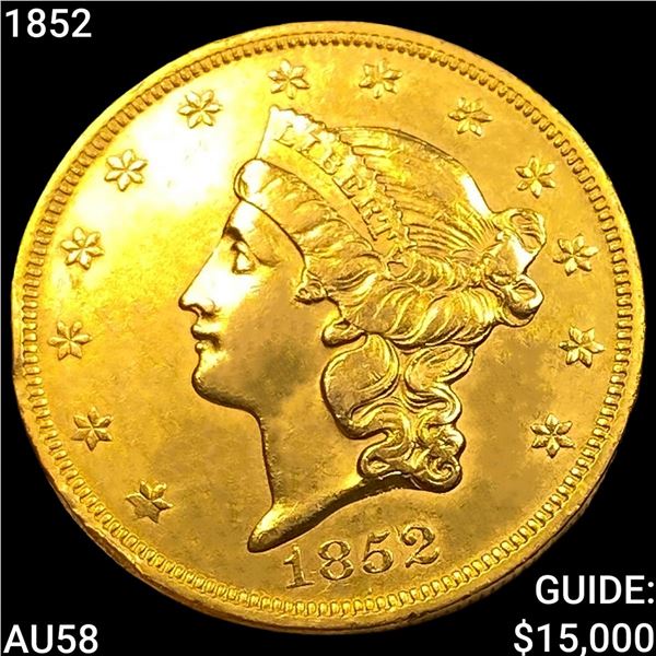 1852 $20 Gold Double Eagle CHOICE AU