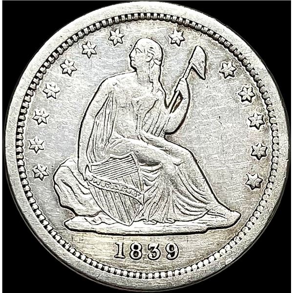 1839 Seated Liberty Silver Quarter NEARLY UNCIRCULATED