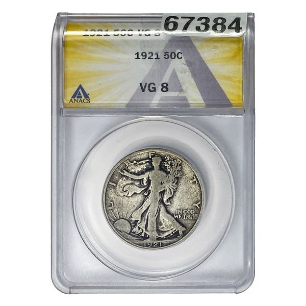 1921 Walking Liberty Half Dollar ANACS VG8