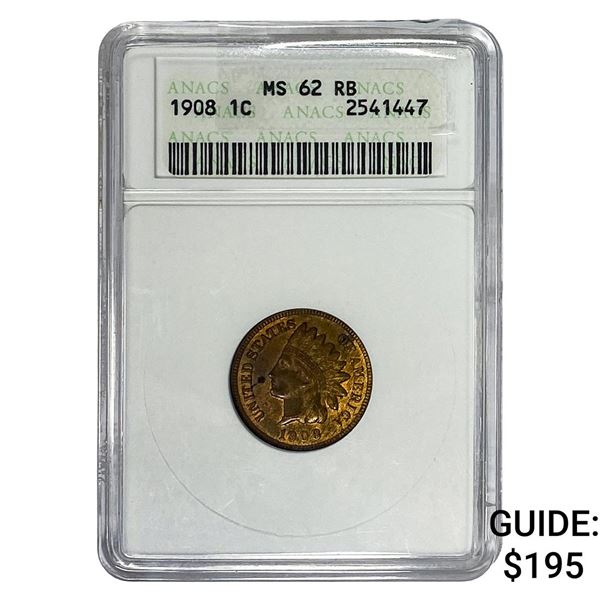 1908 Indian Head Cent ANACS MS62 RB