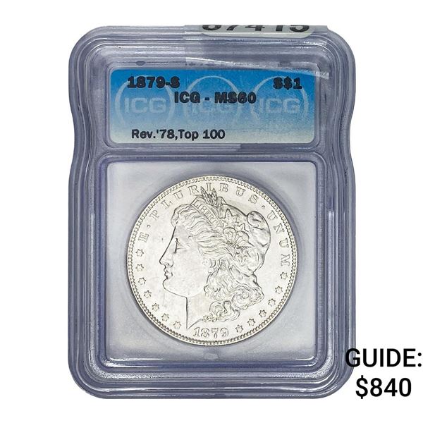 1879-S Morgan Silver Dollar ICG MS60 Rev 78 Top 100