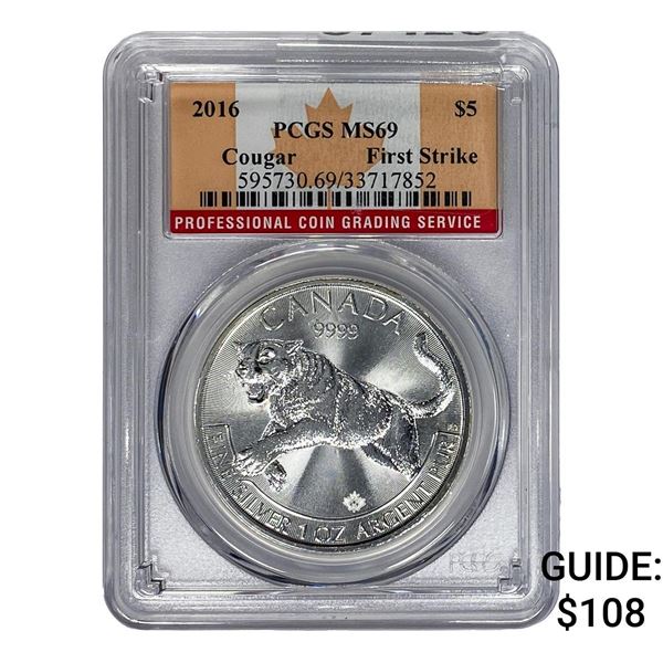 2016 Canada Silver $5 Dollar Cougar PCGS MS69 First Strike