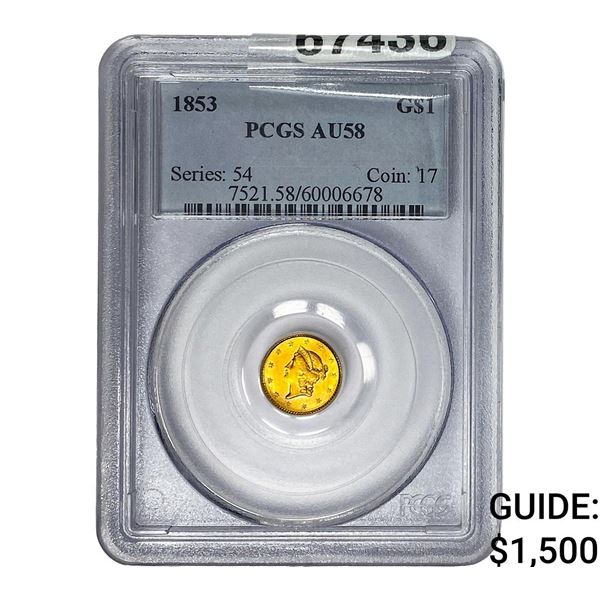 1853 Rare Gold Dollar PCGS AU58
