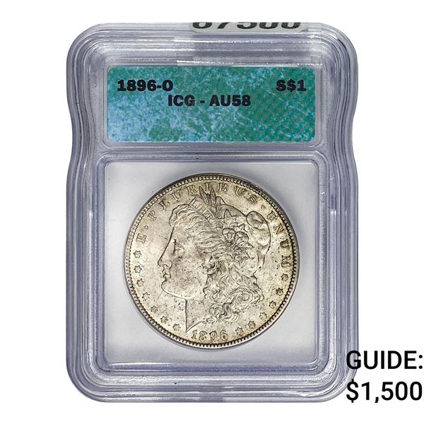 1896-O Morgan Silver Dollar ICG AU58