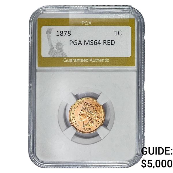 1878 Indian Head Cent PGA MS64 Red