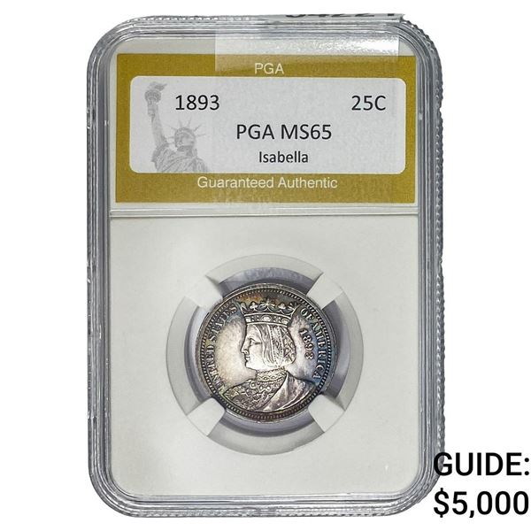 1893 25C Isabella PGA MS65