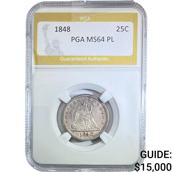 1848 Seated Liberty Quarter PGA MS64 PL