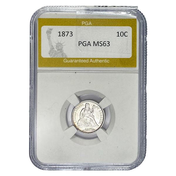 1873 Seated Liberty Dime PGA MS63