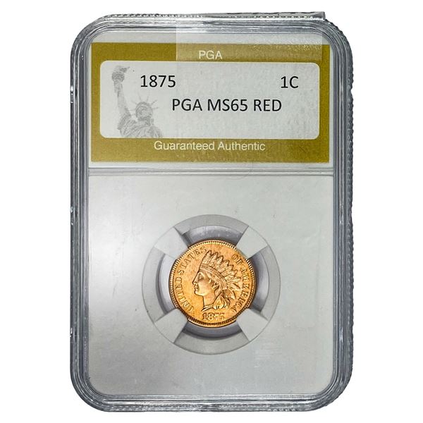 1875 Indian Head Cent PGA MS65 Red