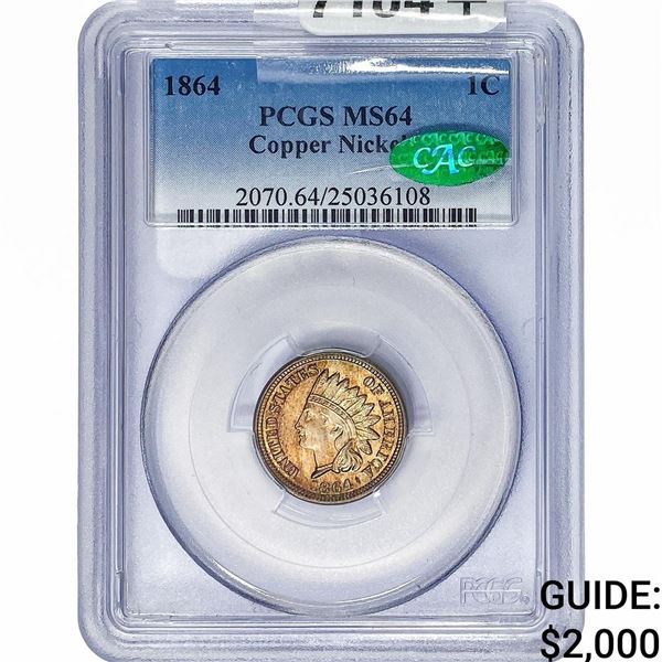 1864 CAC Indian Head Cent PCGS MS64 Copper-Nickel