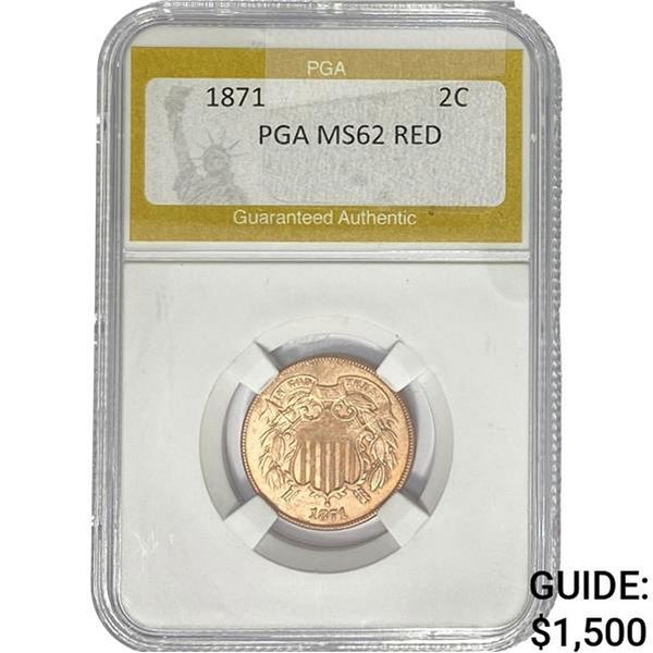 1871 Two Cent Piece PGA MS62 RED