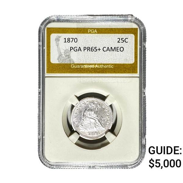 1870 Seated Liberty Quarter PGA PR65+ Cameo