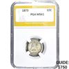 1873 Seated Liberty Dime PGA MS61