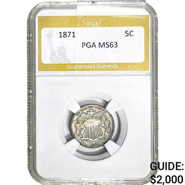 1871 Shield Nickel PGA MS63