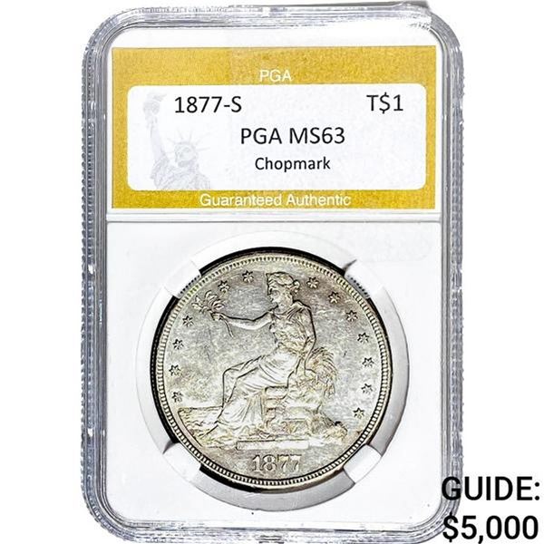 1877-S Silver Trade Dollar PGA MS63 Chopmark