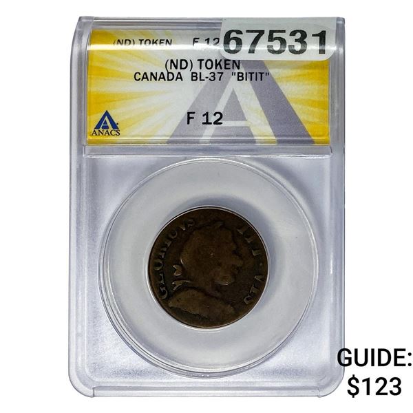 ND Canada Bitit Token BL-37 ANACS F12 BITIT