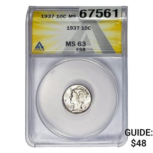 1937 Mercury Silver Dime ANACS MS63 FSB