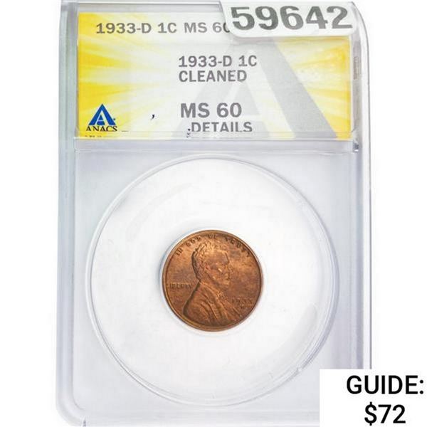 1933-D Wheat Cent ANACS MS60 DETAILS