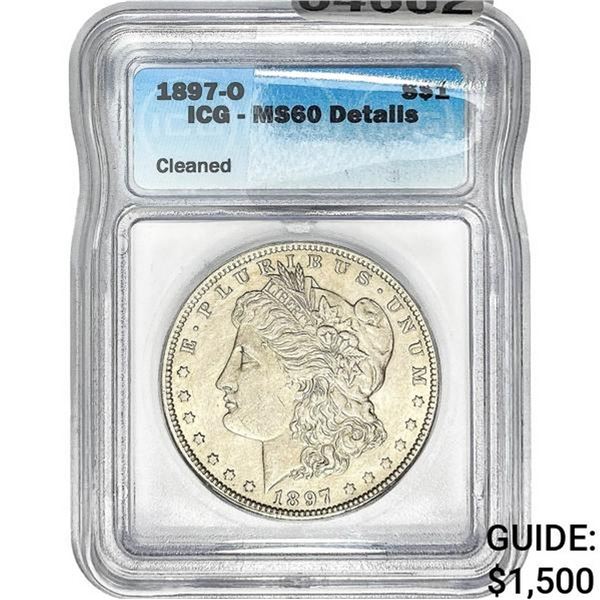 1897-O Morgan Silver Dollar ICG MS60 DETAILS