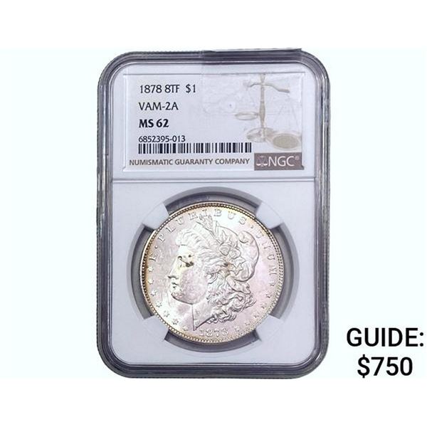 1878 8TF Morgan Silver Dollar N MS62 Vam-2A'