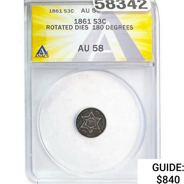 1861 1861 Three-Cent Silver ANACS AU58 Rotated Dies 180 Degrees