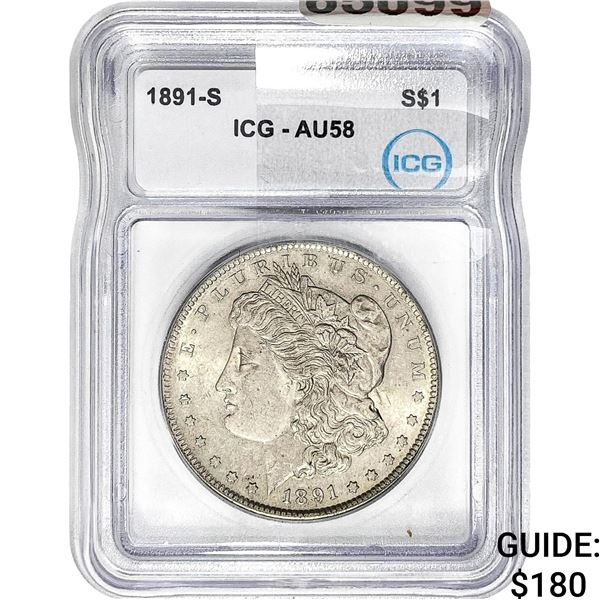 1891-S Morgan Silver Dollar ICG AU58
