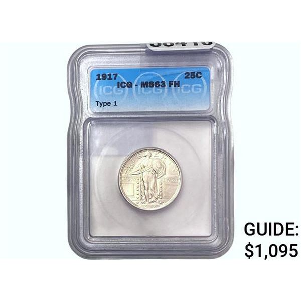 1917 Standing Liberty Quarter ICG MS63 FH, Type 1