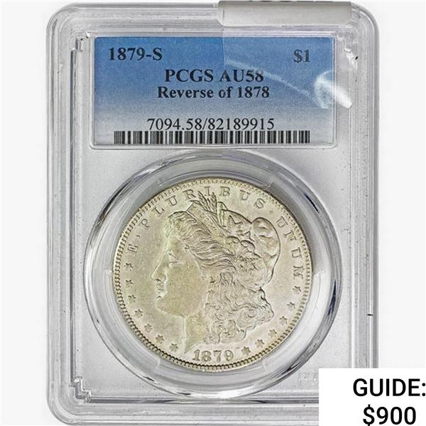 1879-S REV 78 Morgan Silver Dollar PCGS AU58