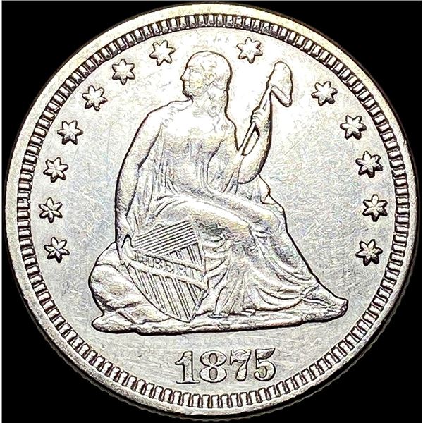 1875 Seated Liberty Quarter CLOSELY UNCIRCULATED