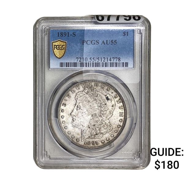 1891-S Morgan Silver Dollar PCGS AU55