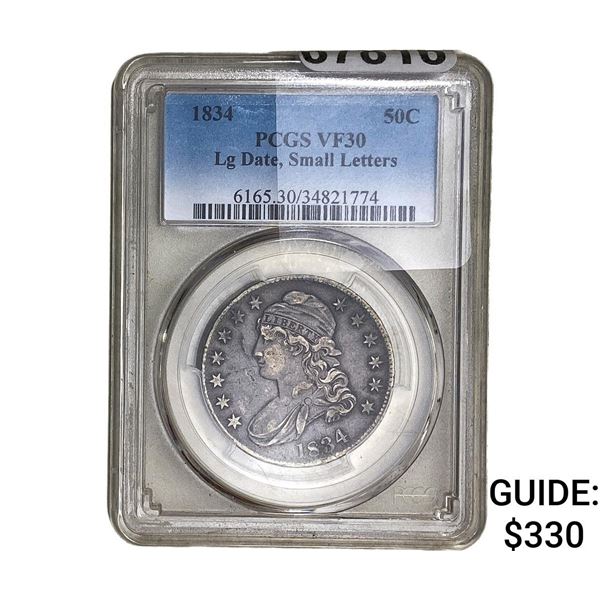 1834 Capped Bust Half Dollar PCGS VF30 LG Date, Small Letters