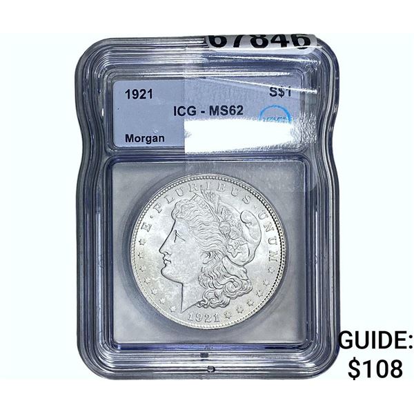 1921 Morgan Silver Dollar ICG MS62
