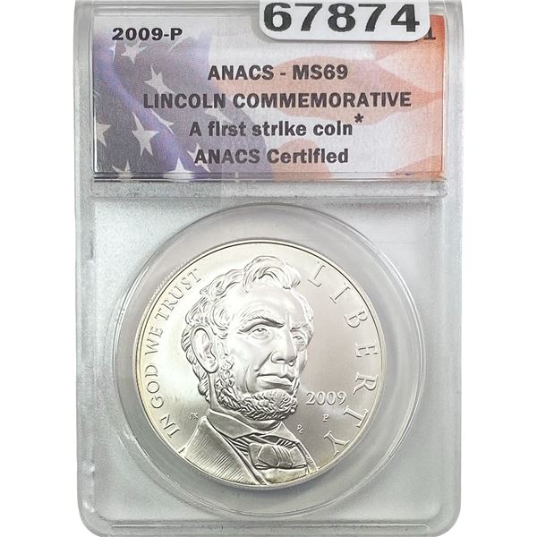 2009-P Lincoln Commemorative Silver $1 ANACS MS69
