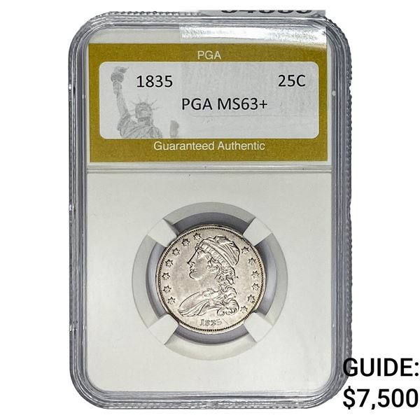 1835 Capped Bust Quarter PGA MS63+