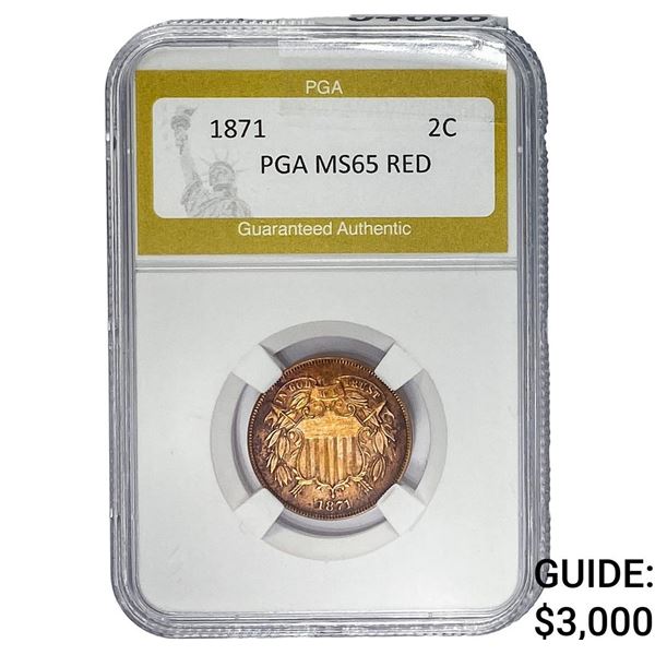 1871 Two Cent Piece PGS MS65 Red