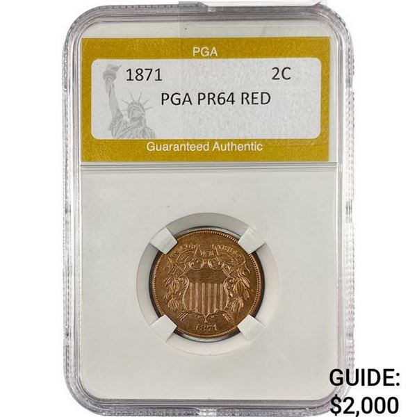 1871 Two Cent Piece PGA PR64 Red