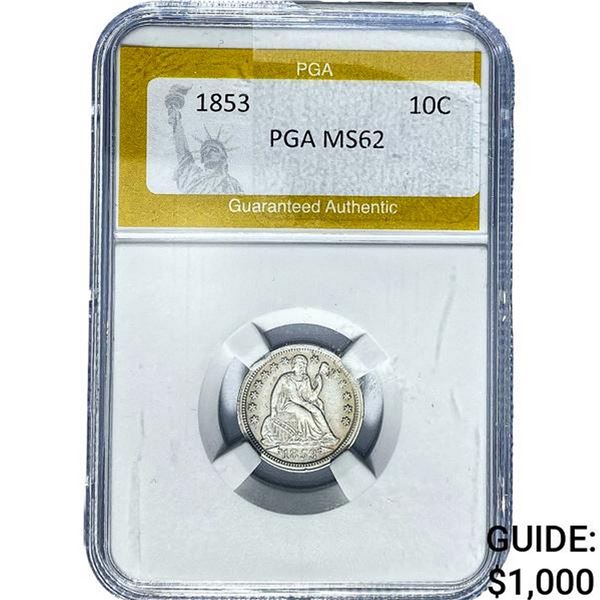1853 Seated Liberty Dime PGA MS62